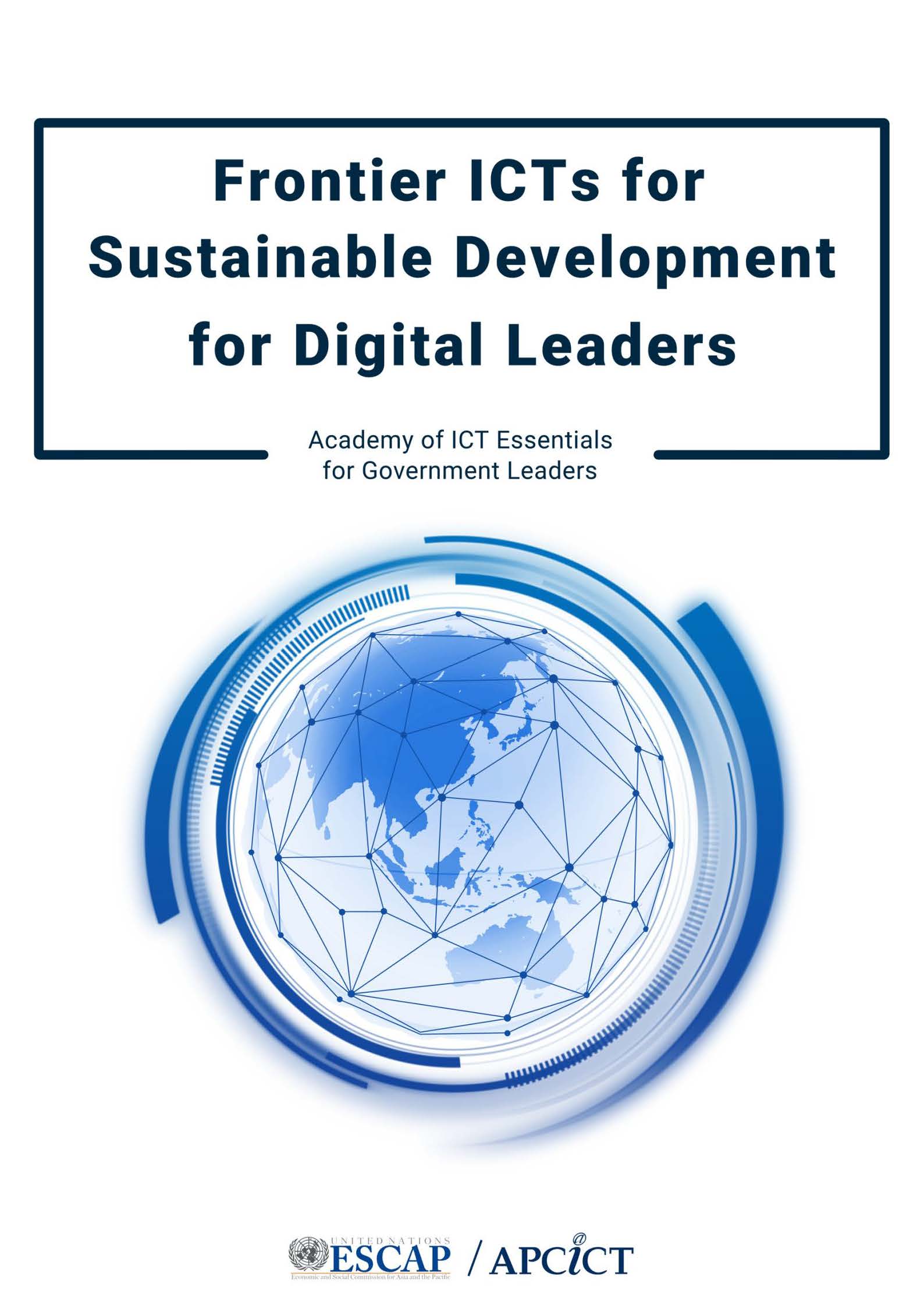 Frontier ICTs For Sustainable Development For Digital Leaders ...